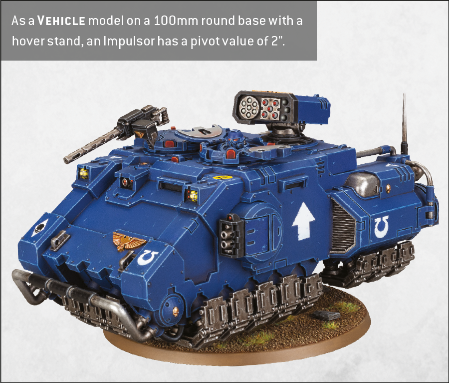 As a Vehicle model on a one hundred millimetre round base with a hover stand, an Impulsor has a pivot value of two inches.